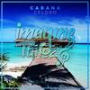 Cabana - CelDro