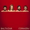 Coragem - Baltazar