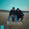 Roshan - Erfan&Reza Pishro