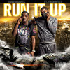 Run It Up (Explicit) - SammyAu2matic&Young Butta