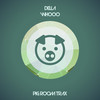 Whooo (Extended Mix) - Della