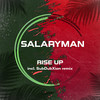 Rise Up - Salaryman