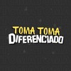 Toma Toma Diferenciado (Explicit) - DJ TF&DJ LD&DJ IZEUS