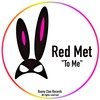 To Me (Original Mix) - Red Met