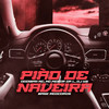 Pião De Naveira - MC Menor da L&Dodiban Mc&BASE RECORDS&DJ W5