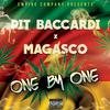 One By One(feat. Magasco) (Explicit) - Pit Baccardi&Magasco