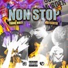 NONSTOP (feat. Young Multi) (Explicit) - matiskater&Young Multi