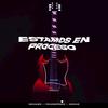 Estamos en proceso (feat. Nc Haze & Young Price) (Explicit) - Xcruz&Nc Haze&Young Price