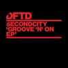 Groove 'N' On - SecondCity