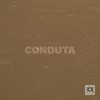 Conduta (Explicit) - Escolta