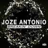 Breakin' Down (Original Mix) - Joze Antonio