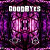 Goodbyes - 24kPersian&SWIX&Hamed Motamedi&Reid Cowperthwaite
