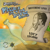 Different Love (Message in the Bottle Riddim) - Lucy Lugano&Jahwise Productions