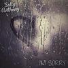 Sorry - Sally Anthony&Ruben Haze