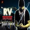 Tera Roop - RV Narang