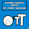 My First Boogie (Daisuke Miyamoto Remix) - Dubby Disco Boyz&Daisuke Miyamoto