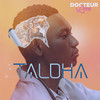 Taloha - Docteur Love