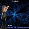 Profundo Misterio (Original Mix) - Joiodj