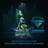 Need You Alone (Original Mix) - Dark Intensity&Carlos Mojica&Audi Medina