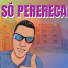 Só Perereca (Explicit) - Mc AndréZinho Original&dj thebest&MC Levin