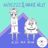 Kiss Me Now (Original Mix) - Andezzz&Darryl Wezy