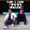 Para (Explicit) - Flori&Kend