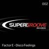 Groove Make Us High (Remaster) - Factor E&Dalminjo