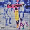 I'm Onnat (Explicit) - Yonnie