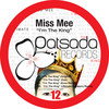 I'm The King (Ecco Remix) - Miss Mee