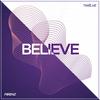 Believe - Fiirenz&Twelve