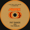 Hot Dog I Love Him So - Pat Sands&the Pebbles&William Hart&Tommie Bell