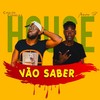 Vão Saber - Carlos Correias&Mauro B