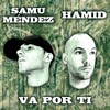 Va por ti - Hamid&Samu Mendez