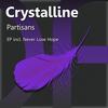 Partisans (Original Mix) - Crystalline