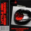 Body (remix|Explicit) - Little Red