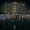 Vyé Lespwi - Jao Kynx&Lil My&Mystickal Lion&Brasco&Nicy&Railfé