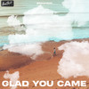 Glad You Came - Braaheim&Mac Steve&Hector Wayne Anthony&Drewett Edward James