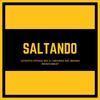 Saltando (Explicit) - Letrista Psyko&BIG Z&Negros del Bronx&Nostabeat