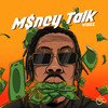 Money Talk (Explicit) - Vibez