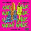 Naomi Walk (Explicit) - Dai Burger&Kidd Kenn