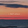 i fall alone (Explicit) - Lexand