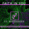 Faith in You - TRF&Missjudged