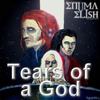 Tears of a God - Enuma Elish