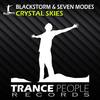 Crystal Skies (Original Mix) - Blackstorm&Seven Modes