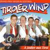 A Jodler aus Tirol - TIROLER WIND