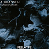 Consciousness (Original Mix) - AdiHansen