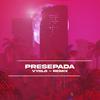 PRESEPADA (Funk) - Vyolo