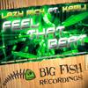 Feel That Beat feat. Karli (Original Mix) - Karli&Lazy Rich
