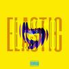 Elastic (Side A) (Explicit) - Zan