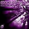 Audio Control (Original Mix) - Dilemn&The Clamps
